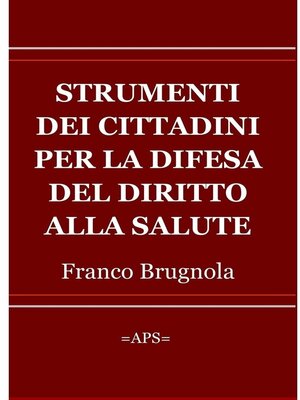 cover image of Strumenti dei cittadini per la difesa del diritto alla salute